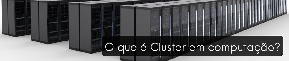 O que é um cluster em computação