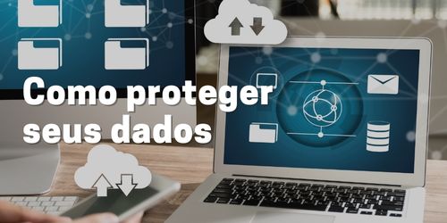 Como proteger seus dados com backup eficiente: um guia completo