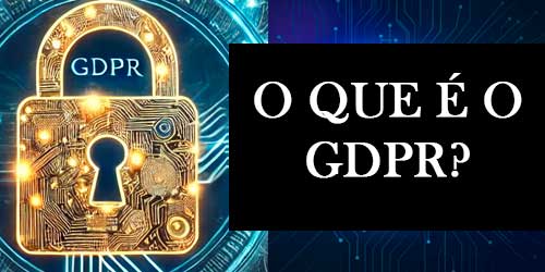 GDPR - O que é?