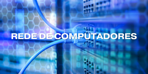 Rede de Computadores - I - Racha Cuca - Redes de Computadores