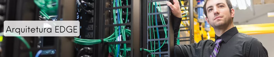 Arquitetura Datacenter Edge