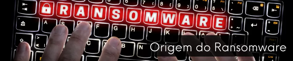 Origem Do Ransomware