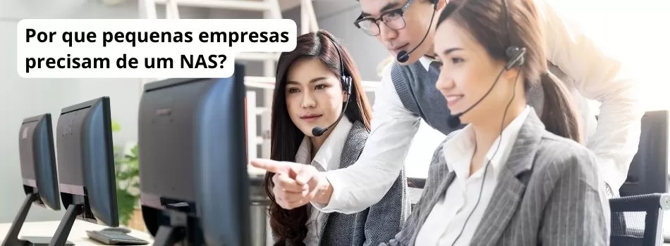 Por Que Pequenas Empresas Precisam De Um NAS
